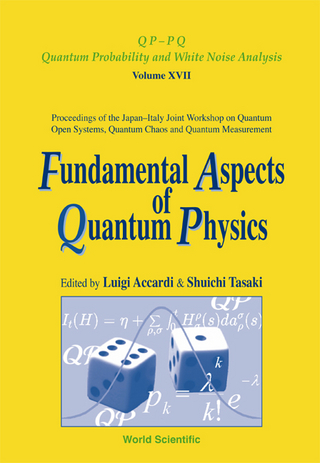 FUNDAMENTAL ASPECTS OF QUANTUM PHYS(V17)