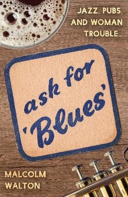 Ask for Blues