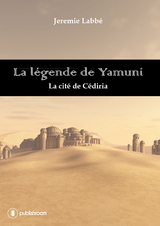 La l&eacute;gende de Yamuni - J&eacute;r&eacute;mie Labbe