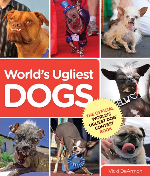World's Ugliest Dogs -  Vicki DeArmon