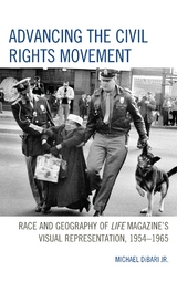 Advancing the Civil Rights Movement -  Michael DiBari Jr.