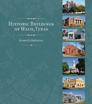 Historic Buildings of Waco, Texas