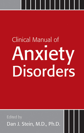 Clinical Manual of Anxiety Disorders