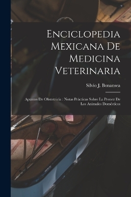 Enciclopedia Mexicana De Medicina Veterinaria