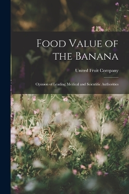 Food Value of the Banana - 