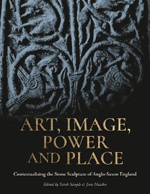Art, Image, Power and Place - 