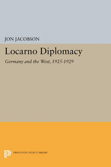 Locarno Diplomacy - Jon Jacobson