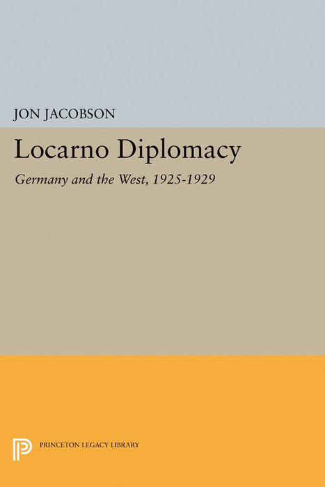 Locarno Diplomacy - Jon Jacobson