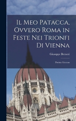 Il Meo Patacca, Ovvero Roma in Feste Nei Trionfi Di Vienna