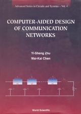 COMPUTER-AIDED DESIGN OF COMM NET.. (V4) - Yi-Sheng Zhu,  Chen;  ;  ;  Wai Kai
