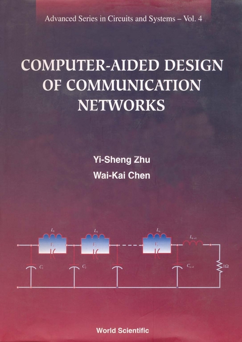 COMPUTER-AIDED DESIGN OF COMM NET.. (V4) - Yi-Sheng Zhu,  Chen;  ;  ;  Wai Kai