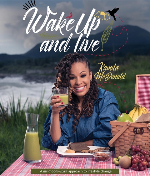 Wake Up and Live - McDonald Ann Kamila