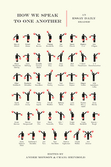 How We Speak to One Another - 