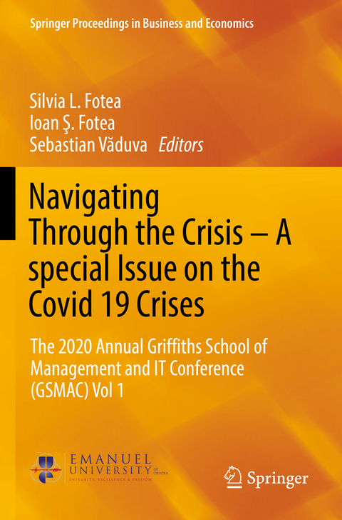Navigating Through the Crisis &ndash; A special Issue on the Covid 19 Crises - 