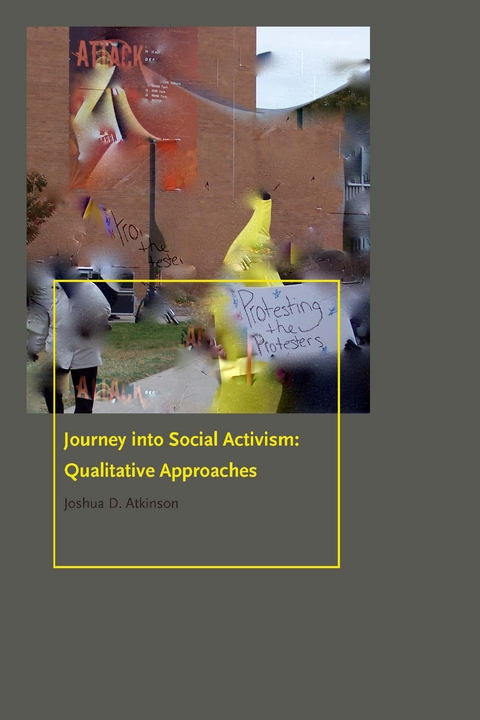 Journey Into Social Activism -  Joshua D. Atkinson