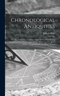Chronological Antiquities