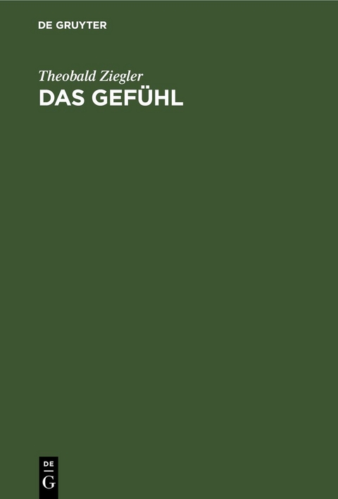 Das Gef&uuml;hl - Theobald Ziegler