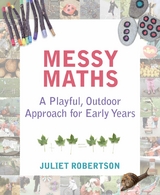 Messy Maths - Juliet Robertson