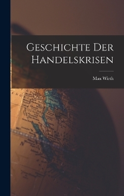 Geschichte Der Handelskrisen