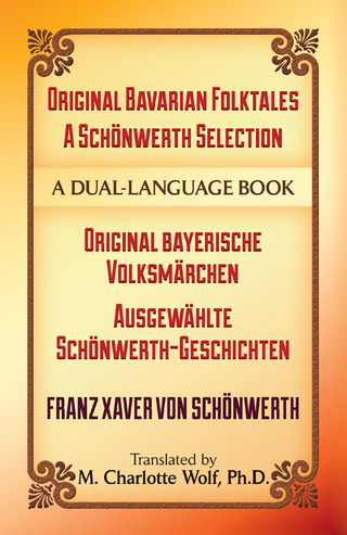 Original Bavarian Folktales: A Schonwerth Selection