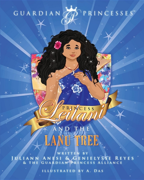 Princess Leilani and the Lanu Tree - Juliann Anesi, Genielysse Reyes