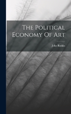The Political Economy Of Art