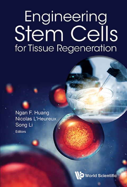 ENGINEERING STEM CELLS FOR TISSUE REGENERATION - 