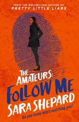 Follow Me - Sara Shepard