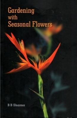 GARDENING WITH SEASONAL FLOWERS