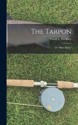 The Tarpon