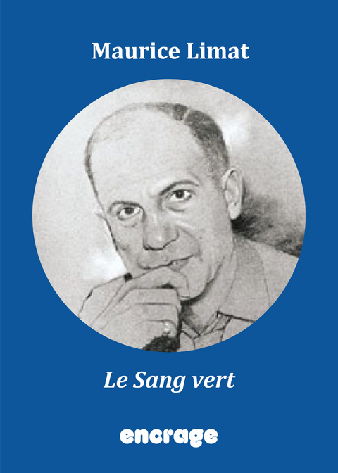 Le Sang vert - Maurice Limat