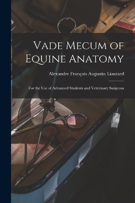 Vade Mecum of Equine Anatomy
