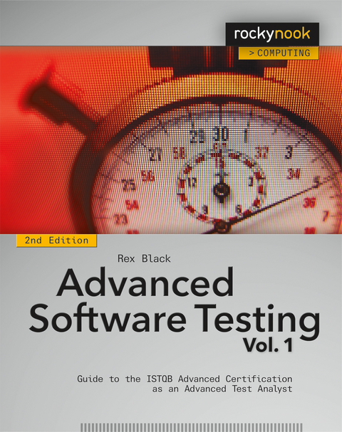 Advanced Software Testing - Vol. 1, 2nd Edition - Rex Black