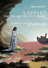 Sappho und das Blut des Fl&uuml;chtlings - Gino Pacifico