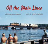 Off the Main Lines -  Don L. Hofsommer
