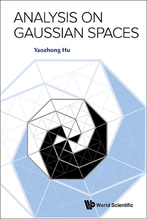 ANALYSIS ON GAUSSIAN SPACES - Yaozhong Hu