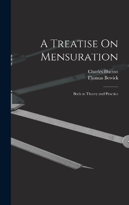 A Treatise On Mensuration