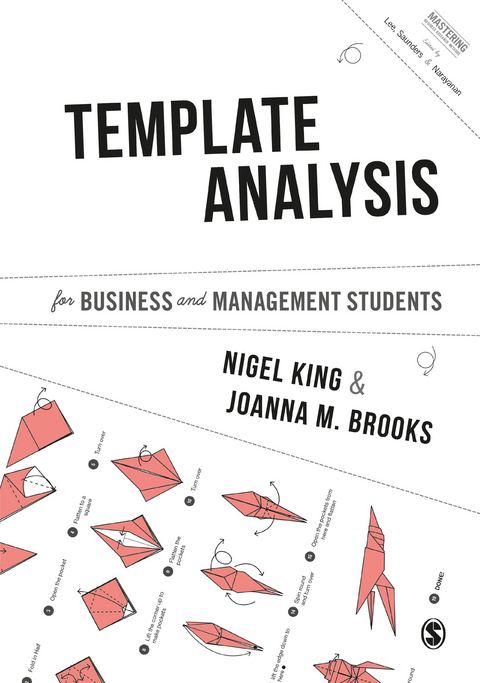 Template Analysis for Business and Management Students - Nigel King, Joanna Brooks