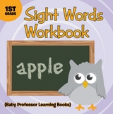 Sight Words 1st Grade Workbook (Baby Professor Learning Books) - Baby Professor