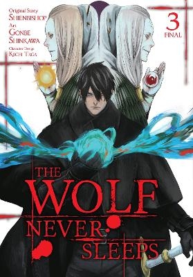 The Wolf Never Sleeps, Vol. 3 - Brandon Bovia, Gonbe Shinkawa, Jason Moses, Kiichi Taga