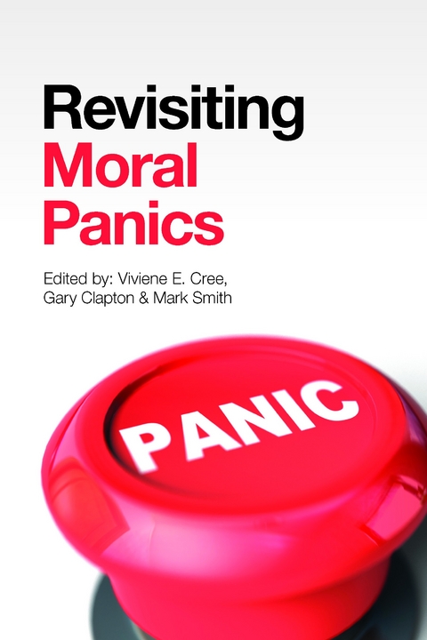 Revisiting Moral Panics - 