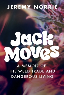 Jack Moves - Jeremy Norrie