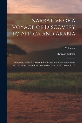 Narrative of a Voyage of Discovery to Africa and Arabia