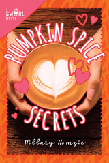 Pumpkin Spice Secrets -  Hillary Homzie
