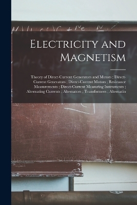 Electricity and Magnetism -  Anonymous