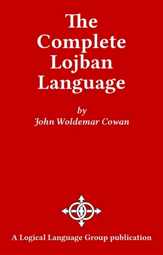The Complete Lojban Language
