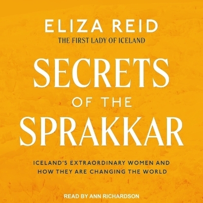 Secrets of the Sprakkar - Eliza Reid