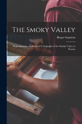 The Smoky Valley - Birger Sandzén