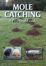 Mole Catching - Jeff Nicholls