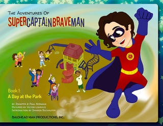 The Adventures of SuperCaptainBraveMan, Book 1